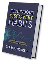 Continuous Discovery Habits Book Cover